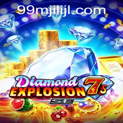 Unveiling the Thrilling World of DiamondExplosion7sSE: A Game of Luck and Strategy